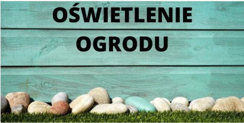 Oświetlenie ogrodu