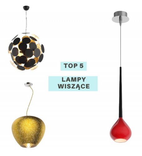 TOP 5 lampy wiszące